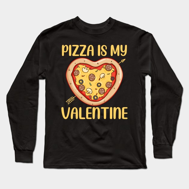 Pizza Is My Valentine Funny Valentines Day Gifts Boys Kids Long Sleeve T-Shirt by DragonTees